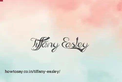 Tiffany Easley