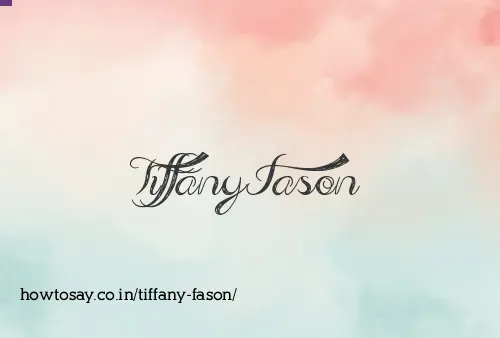 Tiffany Fason