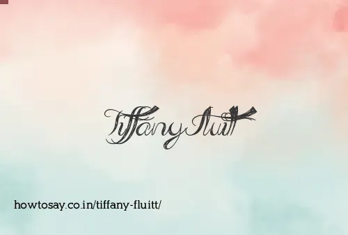 Tiffany Fluitt