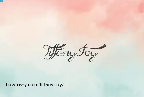 Tiffany Foy