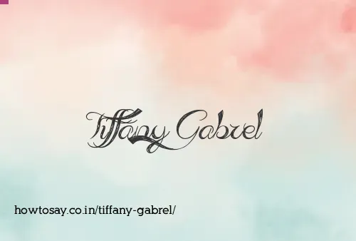 Tiffany Gabrel