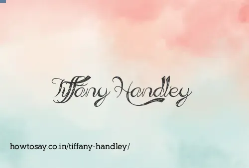 Tiffany Handley