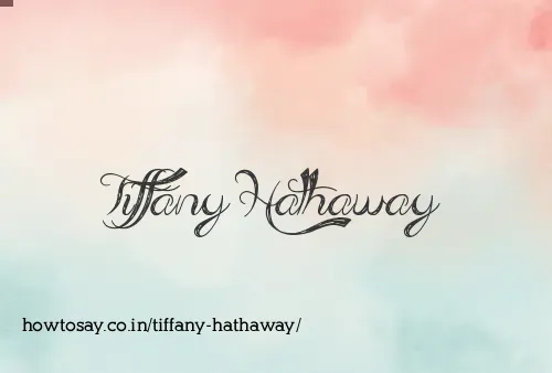 Tiffany Hathaway
