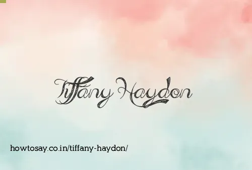 Tiffany Haydon