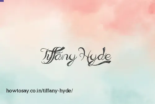 Tiffany Hyde
