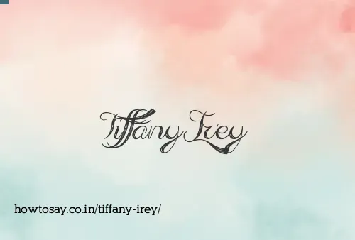 Tiffany Irey