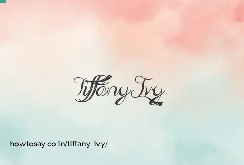 Tiffany Ivy