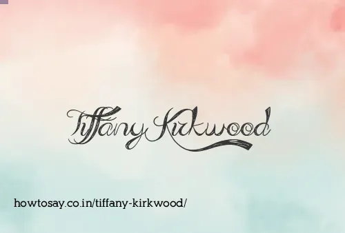 Tiffany Kirkwood