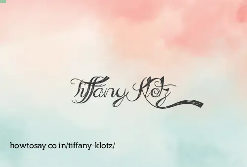 Tiffany Klotz