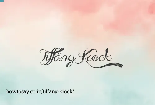 Tiffany Krock