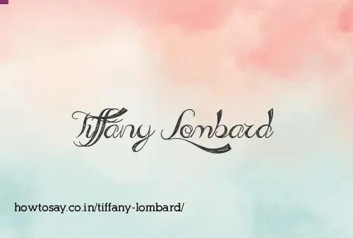 Tiffany Lombard