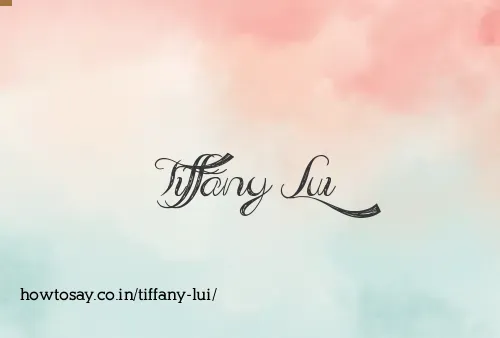 Tiffany Lui