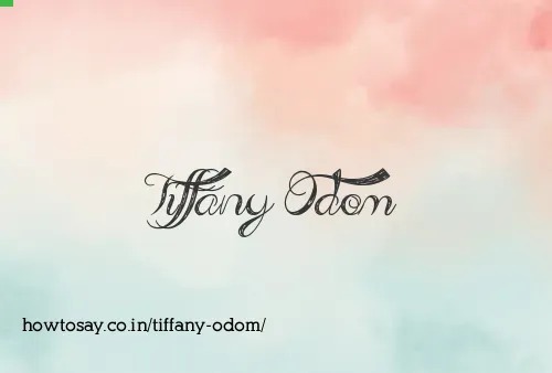 Tiffany Odom
