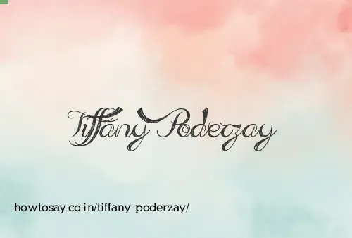 Tiffany Poderzay