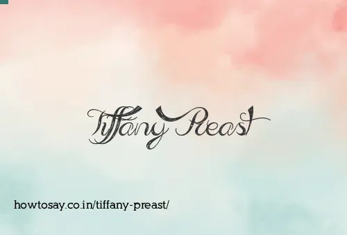 Tiffany Preast