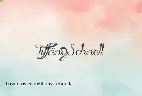 Tiffany Schnell
