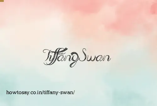 Tiffany Swan