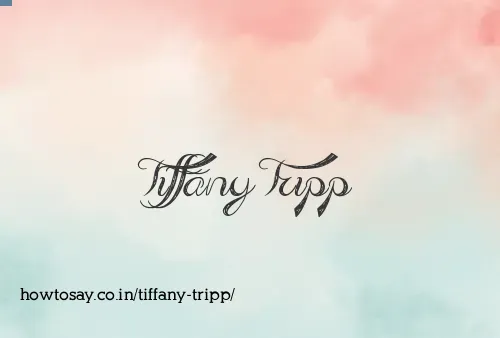 Tiffany Tripp