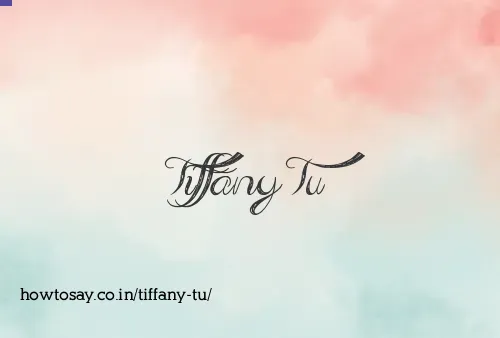Tiffany Tu