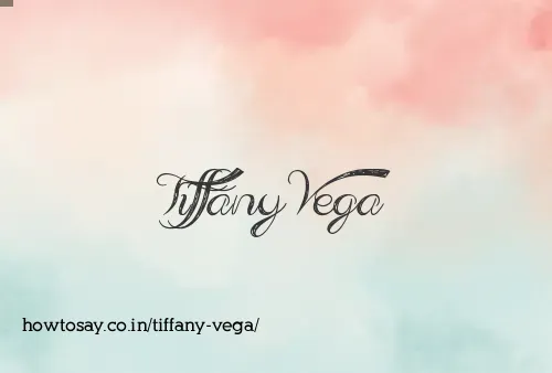 Tiffany Vega