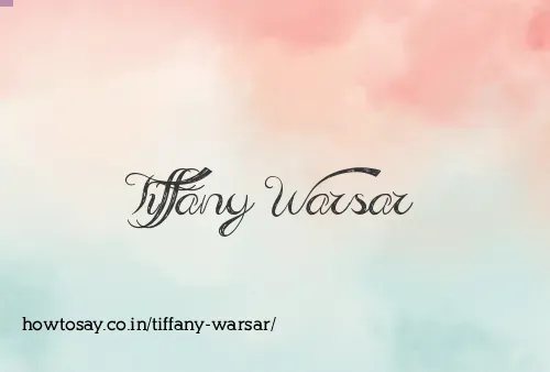 Tiffany Warsar