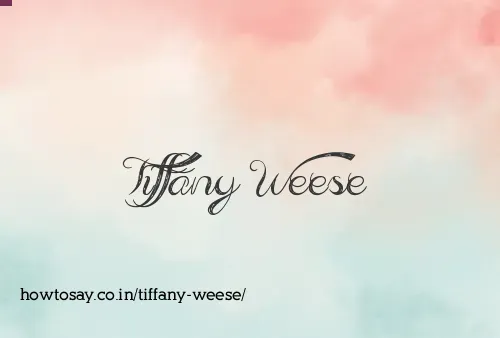 Tiffany Weese