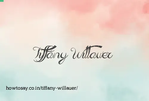 Tiffany Willauer