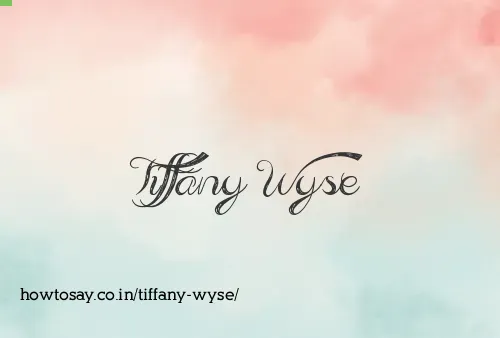 Tiffany Wyse