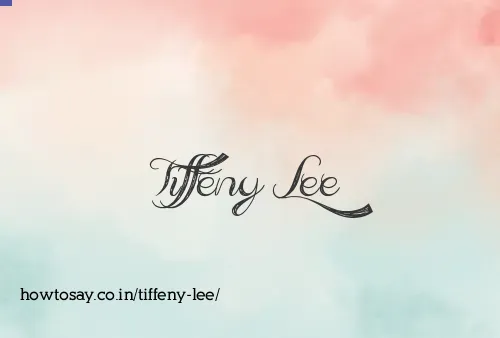 Tiffeny Lee
