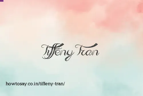 Tiffeny Tran