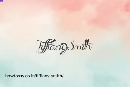 Tiffiany Smith