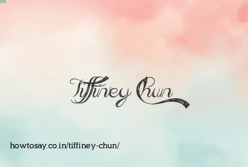 Tiffiney Chun