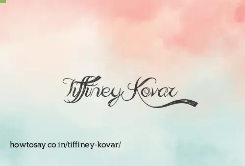 Tiffiney Kovar