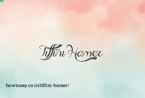 Tiffini Hamer