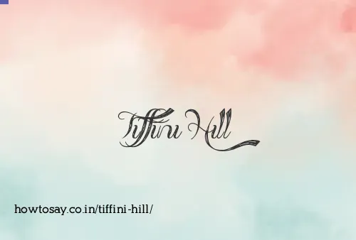 Tiffini Hill