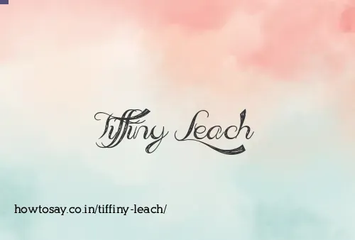Tiffiny Leach
