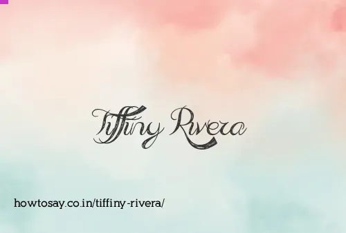Tiffiny Rivera
