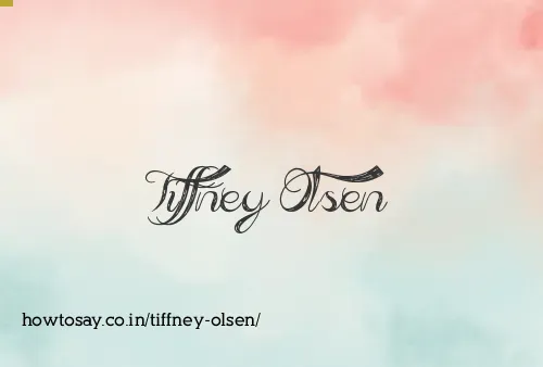Tiffney Olsen