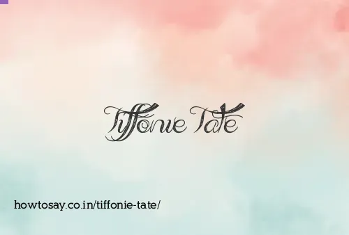 Tiffonie Tate