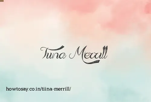 Tiina Merrill