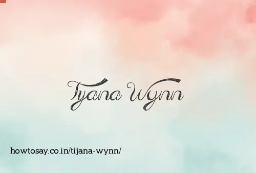 Tijana Wynn