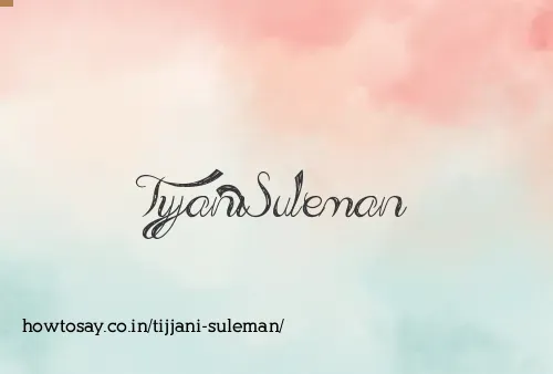 Tijjani Suleman