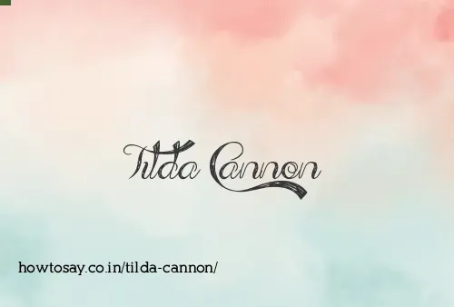 Tilda Cannon