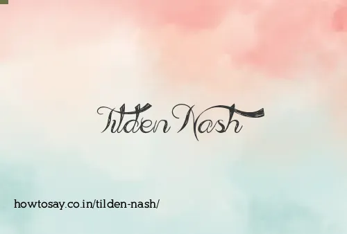 Tilden Nash