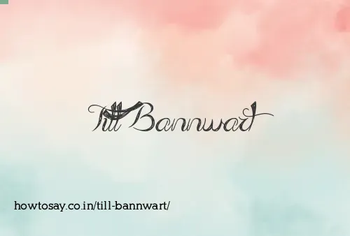 Till Bannwart
