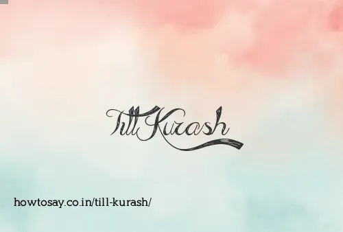 Till Kurash