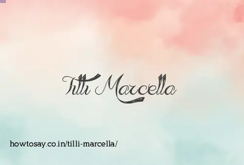 Tilli Marcella