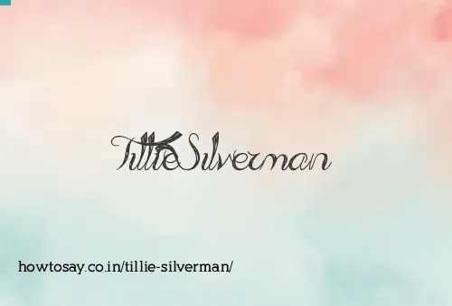 Tillie Silverman