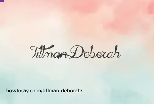 Tillman Deborah