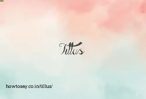 Tillus